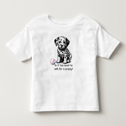 Is het te vroeg om een puppy te vragen? kinder shirts (Voorkant)