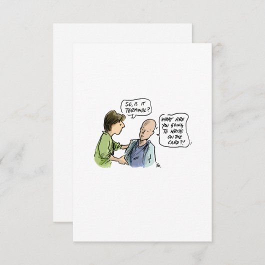 Is het terminal? Funny Cancer Kaart (Voorkant / Achterkant)