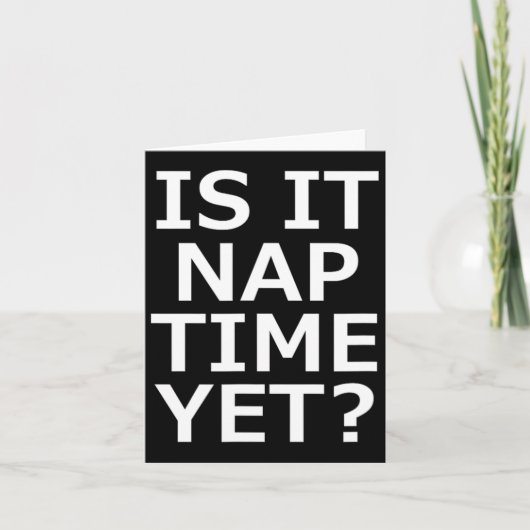 Is het tijd voor een slaapje kaart (Voorkant)