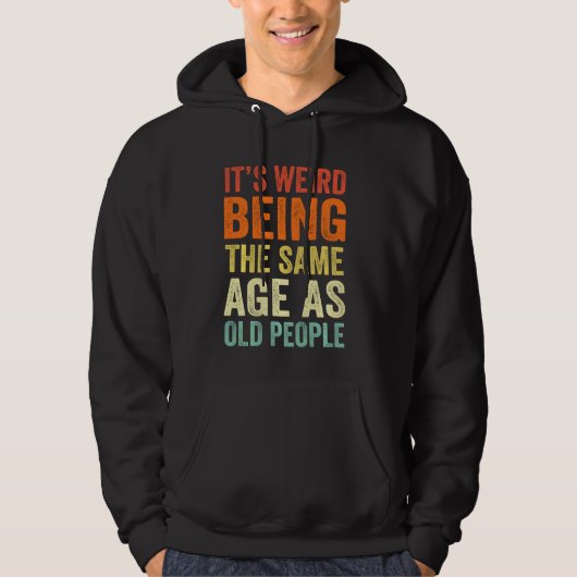 is het vreemd dat het dezelfde leeftijd heeft als hoodie (Voorkant)