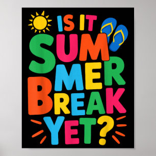 Is het zomervakantie nog leraar student laatste da poster