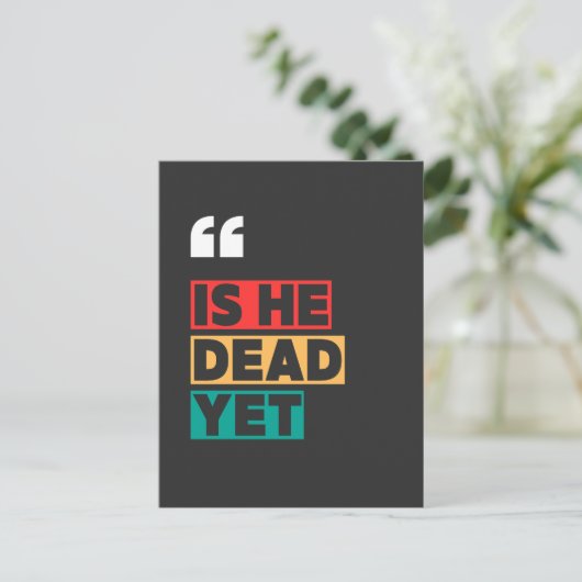 Is hij al dood? briefkaart (Staand voorkant)