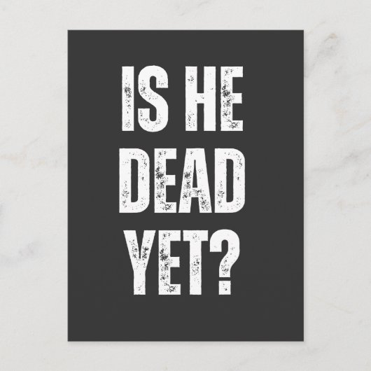 Is hij al dood? briefkaart (Voorkant)