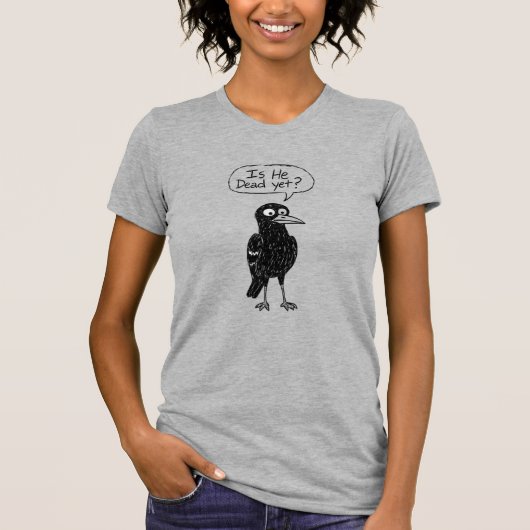IS HIJ AL DOOD? T-SHIRT (Voorkant)