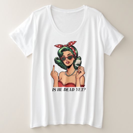Is Hij Dood Nog T-shirt in Plusmaten (Design voorkant)