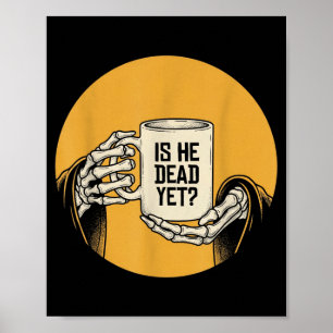 Is Hij Nog Steeds Een Antieke Overheidsinstantie Poster