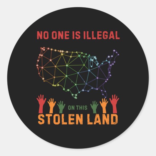 Is illegaal in deze gestolen land Sticker (Voorkant)