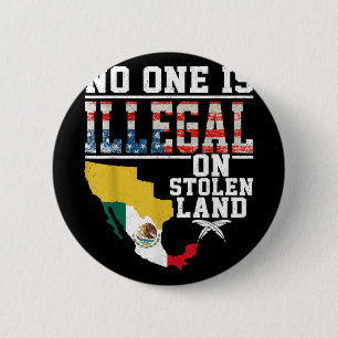 Is illegaal op gestolen land geschenken indianen ronde button 5,7 cm