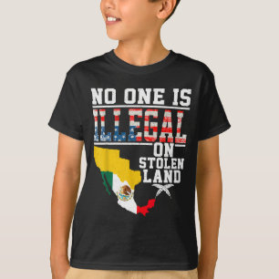 Is illegaal op gestolen land Inheemse Amerikanen T-shirt