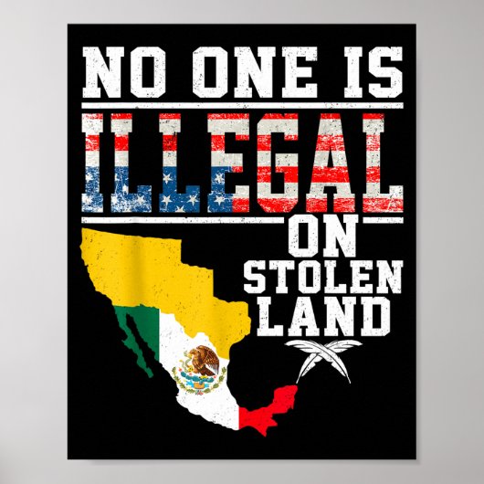 Is Illegal On Stolen Land Native Americans Poster (Voorkant)