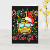 Is It Christmas Break Yet School Bus Xmas Tree Lig Kaart (Gele Bloem)