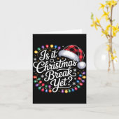 Is It Christmas Break Yet Xmas Lights Red Plaid Sa Kaart (Gele Bloem)