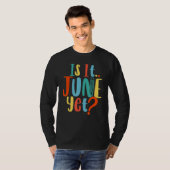 Is It June Yet Teacher Student School Back To Scho T-shirt (Voorkant volledig)
