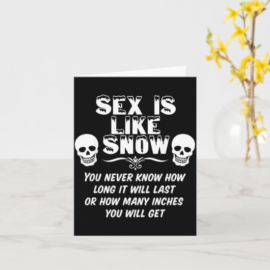 Is Like Snow You Never Know How Long It Will Last  Kaart (Gele Bloem)