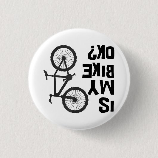 Is mijn bijk OK Funny Mountain Bike? Ronde Button 3,2 Cm (Voorkant)