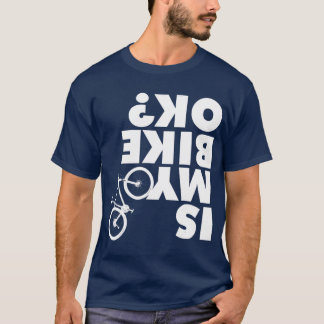 Is mijn bijk OK Funny Mountain Bike? T-shirt
