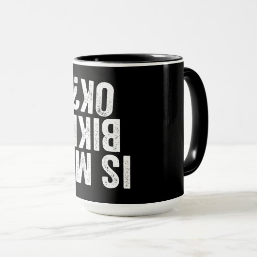 Is mijn bike oké grappige cadeau voor fietsers? mok (Voorkant rechts)