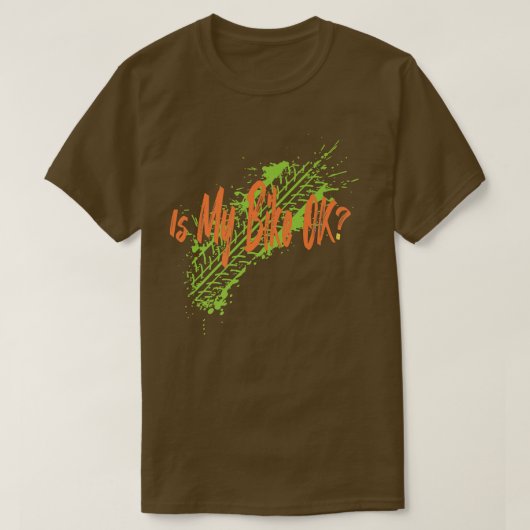 Is mijn bike oké? t-shirt (Design voorkant)