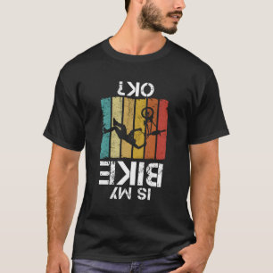 Is mijn BMX fiets OK BMX fiets T-shirt