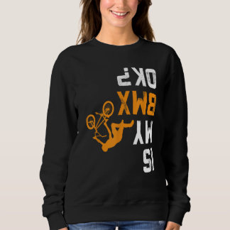 Is mijn BMX OK BMX Shirt voor BMX Biker