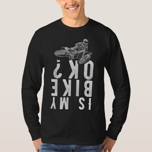 Is mijn fiets ok Dirt Bike - Motorcross T-shirt (Voorkant)