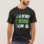Is Mijn Fiets OK? Fietser Grappige Wielrenner T-shirt (Voorkant)