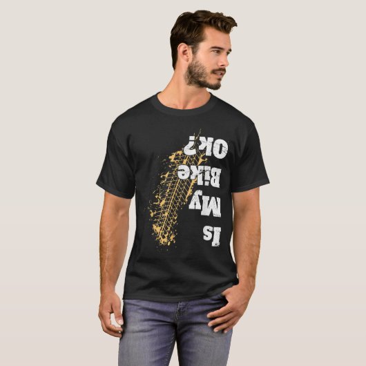 Is mijn fiets Ok Funny Cycling Biker voor Fietsen T-shirt (Voorkant volledig)