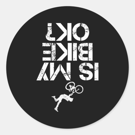 Is mijn mountainbike OK mountainbike biker Ronde Sticker (Voorkant)