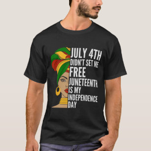 Is mijn Onafhankelijkheidsdag 1865 Messy Bun Vrouw T-shirt