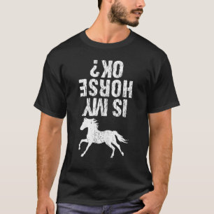 Is Mijn Paard OK T-shirt Grappig Paard Liefhebber