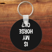 Is mijn paard oké Equestrian? Sleutelhanger (Voorkant)