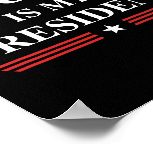 Is mijn President Poster (Hoek)