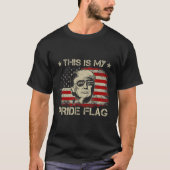 Is mijn Pride vlag Trump 2024 Amerikaanse vlag 4e  T-shirt (Voorkant)