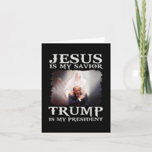 Is mijn redder Trump is mijn President 1 Kaart