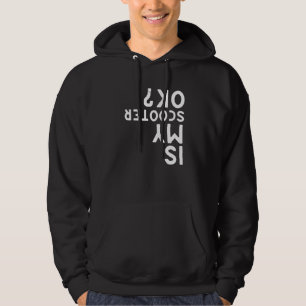 Is mijn scooter-elektrische scooters? hoodie