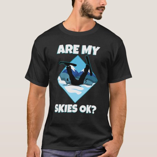 is mijn skis oké t-shirt (Voorkant)