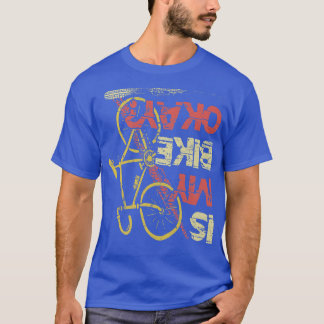 Is m'n bijenkorkfiets Triathlon Downhill? T-shirt
