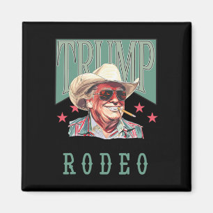 Is niet mijn eerste rodeo Westerne cowboy Funny Tr Magneet