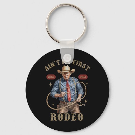 Is niet mijn eerste rodeo Westerne cowboy Funny Tr Sleutelhanger (Voorkant)