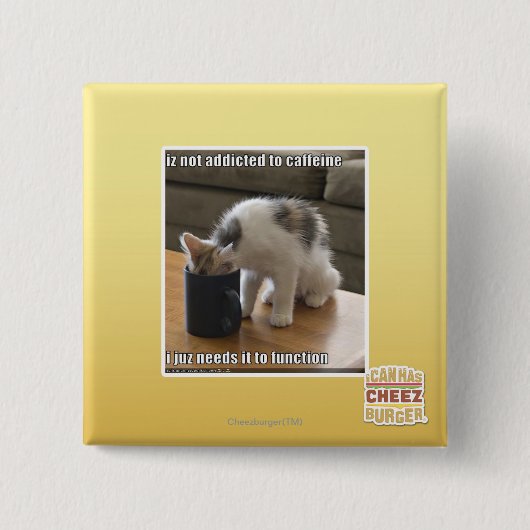 is niet verslaafd aan cafeïne vierkante button 5,1 cm (Voorkant)