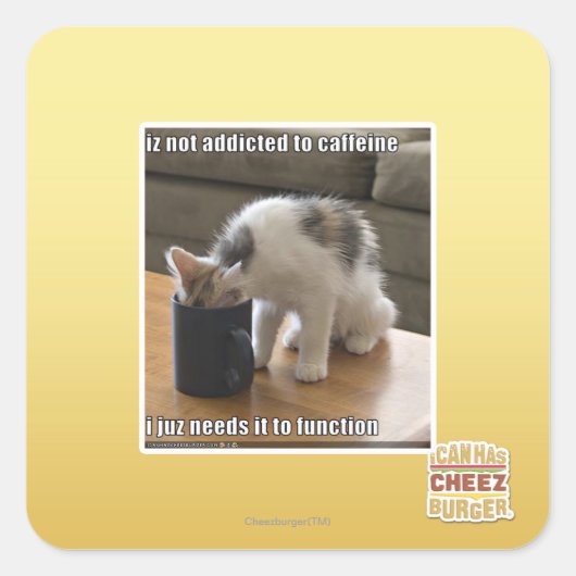 Is niet verslaafd aan cafeïne vierkante sticker (Voorkant)