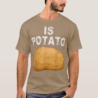 Is Potato In Television As Seen On Late Night T-Sh T-shirt