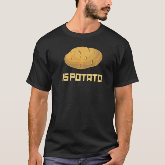 Is Potato T-shirt (Voorkant)