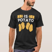 IS POTATO T-SHIRT (Voorkant)
