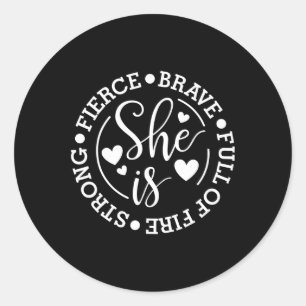 Is sterk en dapper vol vuur en feministische vrouw ronde sticker