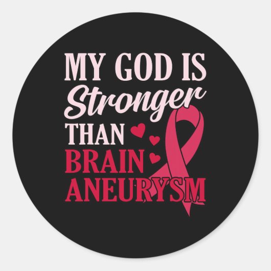 Is sterker dan Brain Aneurysm Awareness Month GR Ronde Sticker (Voorkant)