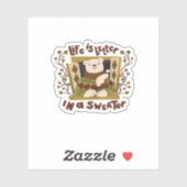 Is Sweater! Autumn It’s Fall Y’all Sticker (Vel)