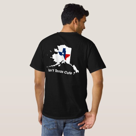 Is Texas Cute Funny Map niet T-shirt (Achterkant volledig)