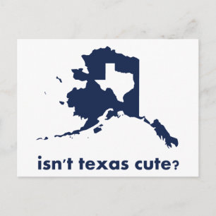 Is Texas Cute niet vergeleken met Alaska Briefkaart