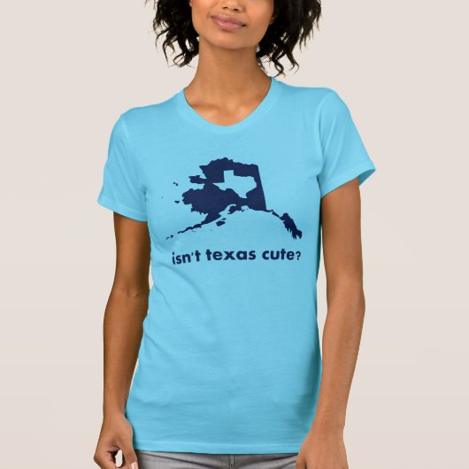 Is Texas Cute niet vergeleken met Alaska T-shirt (Voorkant)